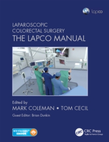 Laparoscopic Colorectal Surgery : The Lapco Manual