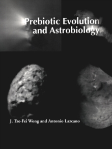 Prebiotic Evolution and Astrobiology