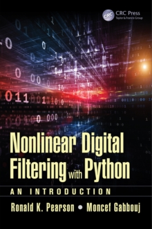 Nonlinear Digital Filtering with Python : An Introduction