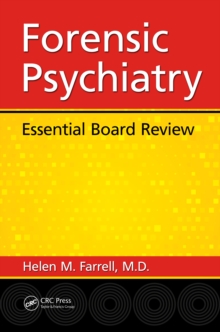 Forensic Psychiatry : Essential Board Review