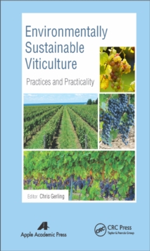 Environmentally Sustainable Viticulture : Practices and Practicality