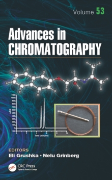 Advances in Chromatography, Volume 53