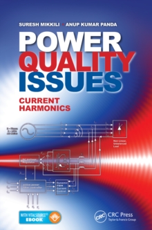 Power Quality Issues : Current Harmonics