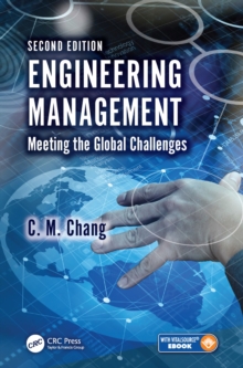 Engineering Management : Meeting the Global Challenges, Second Edition