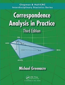 Correspondence Analysis in Practice, Hardback Book Correspondence Analysis in Practice, Hardback Book