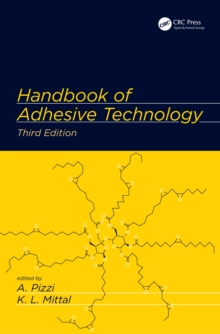 Handbook of Adhesive Technology