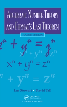 Algebraic Number Theory and Fermat's Last Theorem