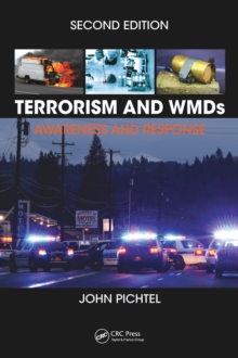 Terrorism and WMDs : Awareness and Response, Second Edition