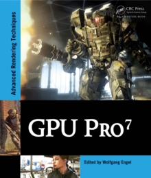 GPU Pro 7 : Advanced Rendering Techniques