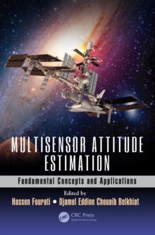 Multisensor Attitude Estimation : Fundamental Concepts and Applications