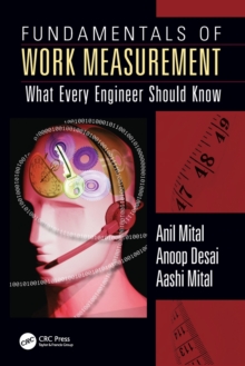 Fundamentals of Work Measurement : What Every Engineer Should Know, Paperback Book Fundamentals of Work Measurement : What Every Engineer Should Know, Paperback Book