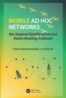 Mobile Ad Hoc Networks : Bio-Inspired Quality of Service Aware Routing Protocols