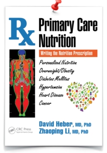 Primary Care Nutrition : Writing the Nutrition Prescription