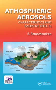 Atmospheric Aerosols : Characteristics and Radiative Effects