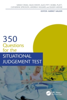 350 Questions for the Situational Judgement Test, Paperback / softback Book 350 Questions for the Situational Judgement Test, Paperback / softback Book