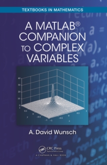 A MatLab(R) Companion to Complex Variables