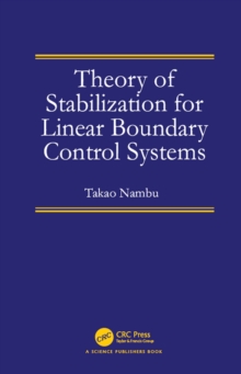 Theory of Stabilization for Linear Boundary Control Systems