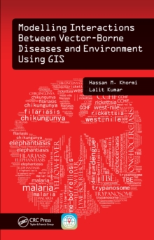 Modelling Interactions Between Vector-Borne Diseases and Environment Using GIS