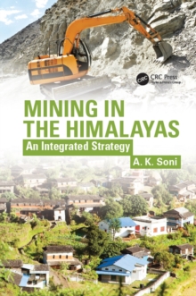 Mining in the Himalayas : An Integrated Strategy