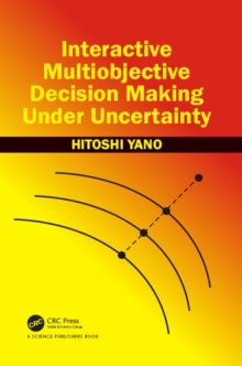 Interactive Multiobjective Decision Making Under Uncertainty