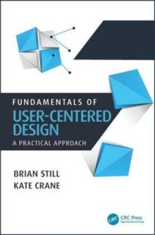 Fundamentals of User-Centered Design : A Practical Approach