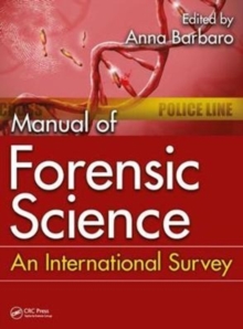 Manual of Forensic Science : An International Survey, Hardback Book Manual of Forensic Science : An International Survey, Hardback Book