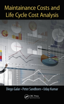 Maintenance Costs and Life Cycle Cost Analysis