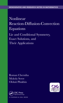 Nonlinear Reaction-Diffusion-Convection Equations : Lie and Conditional Symmetry, Exact Solutions and Their Applications