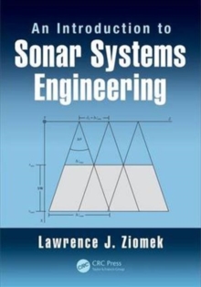 An Introduction to Sonar Systems Engineering, Hardback Book An Introduction to Sonar Systems Engineering, Hardback Book