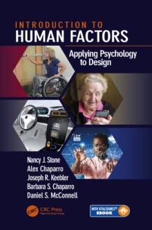 Introduction to Human Factors : Applying Psychology to Design