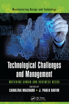 Technological Challenges and Management : Matching Human and Business Needs