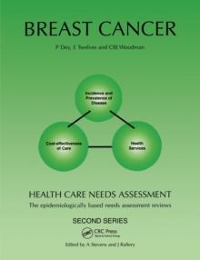 Health Care Needs Assessment : The Epidemiologically Based Needs Assessment Reviews