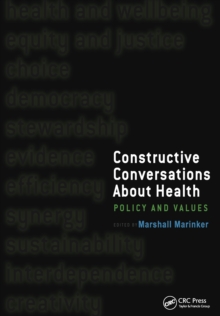 Constructive Conversations About Health : Pt. 2, Perspectives on Policy and Practice