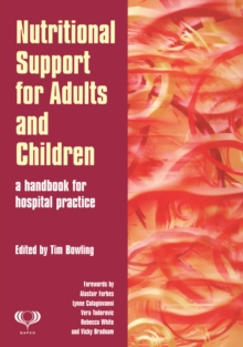 Nutritional Support for Adults and Children : A Handbook for Hospital Practice