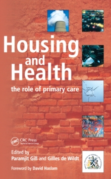 Housing and Health : The Role of Primary Care