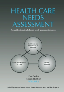 Health Care Needs Assessment, First Series, Volume 2, Second Edition