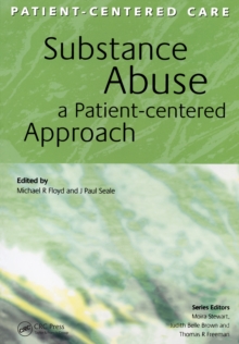 Substance Abuse : A Patient-Centered Approach