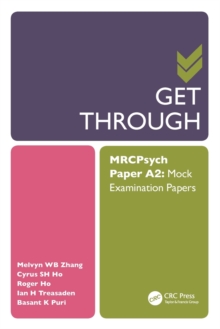 Get Through MRCPsych Paper A2 : Mock Examination Papers, Paperback / softback Book Get Through MRCPsych Paper A2 : Mock Examination Papers, Paperback / softback Book