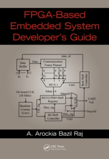 FPGA-Based Embedded System Developer's Guide