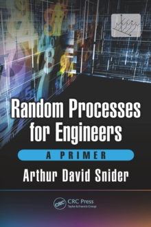 Random Processes for Engineers : A Primer