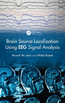 Brain Source Localization Using EEG Signal Analysis