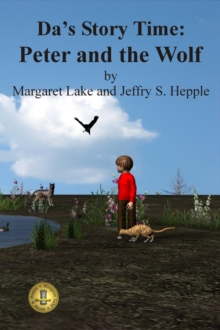 Da's Story Time: Peter and the Wolf