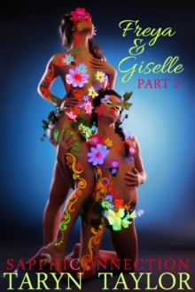 Freya & Giselle, Part 2 (Lesbian Erotica)