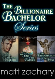 Billionaire Bachelor Series: Box Set : The Billionaire Bachelor Series