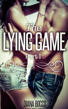 Lying Game (Part 1)