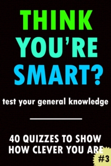 Think You're Smart? #3