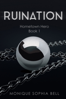 Ruination : Hometown Hero Book 1