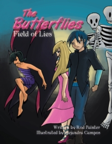 The Butterflies : Field of Lies