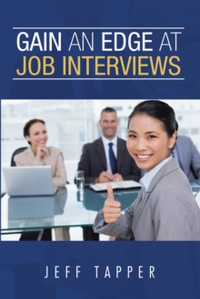 Gain an Edge at Job Interviews