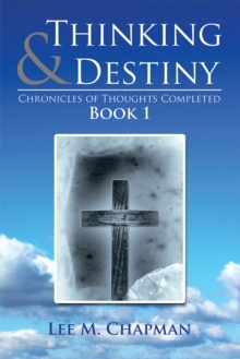 Thinking & Destiny : Chronicles of Thoughts  Completed